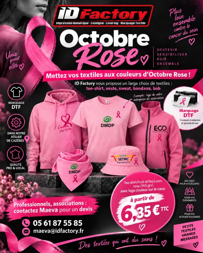 OCTOBRE ROSE : PERSONNALISEZ VOS TEXTILES AUX COULEURS DE VOTRE ENTREPRISE OU DE VOTRE ASSOCIATION ! 🎀
